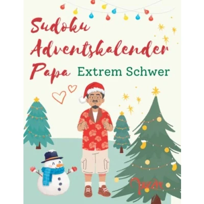Abbildung von Sudoku Adventskalender Papa Extrem Schwer: Denksport Spiele Rätselbuch Logical Mit Lösungen Großdruck