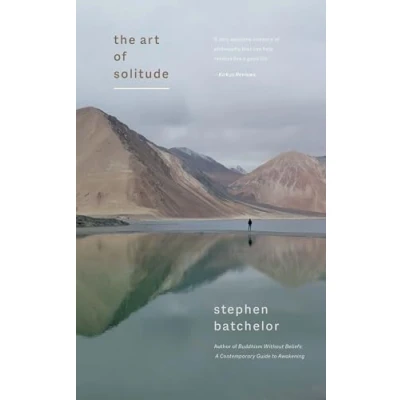 Abbildung von The Art of Solitude: A Meditation on Being Alone With Others in This World