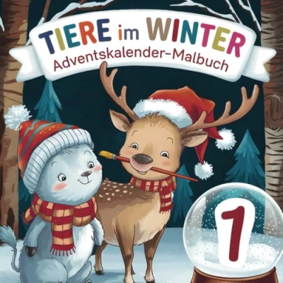 Abbildung von Tiere im Winter Adventskalender Malbuch: Kreativer Ausmalspaß für neugierige Kinder ab 4 Jahren