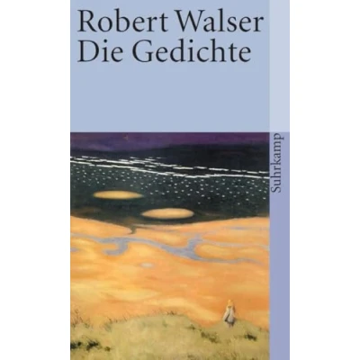 Abbildung von Sämtliche Werke in zwanzig Bänden: Dreizehnter Band: Die Gedichte (suhrkamp taschenbuch)