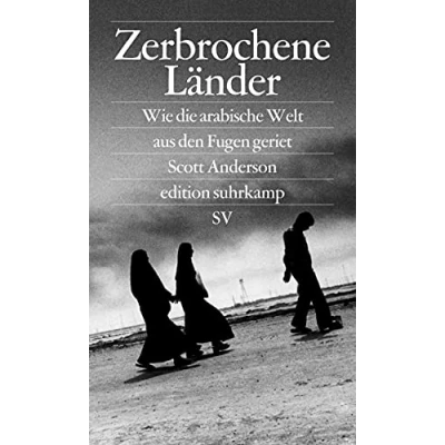 Abbildung von Zerbrochene Länder: Wie die arabische Welt aus den Fugen geriet (edition suhrkamp)