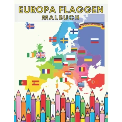 Abbildung von Europa Flaggen: Malbuch Puzzle Geschenk Für Alle Geografieliebhaber und Lernhilfe Kinder Jugendliche Erwachsene