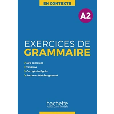 Abbildung von Exercices de Grammaire A2: Übungsbuch mit Lösungen und Transkriptionen (En Contexte grammaire)