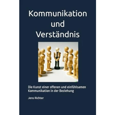 Abbildung von Kommunikation und Verständnis: Die Kunst einer offenen einfühlsamen in der Beziehung