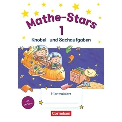 Abbildung von Mathe Stars Knobel und Sachaufgaben 1. Schuljahr: Übungsheft Mit Lösungen