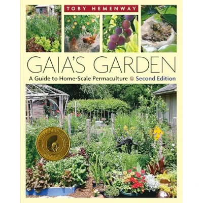 Abbildung von Gaia&#039;s Garden: A Guide to Home Scale Permaculture: Permaculture, 2nd Edition