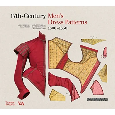 Abbildung von 17th Century Men&#039;s Dress Patterns 1600 1630 (Victoria and Albert Museum)