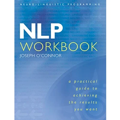 Abbildung von Nlp Workbook: A Practical Guide To Achieving The Results You Want