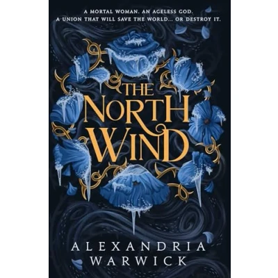 Abbildung von the North Wind: TikTok sensation! An enthralling enemies to lovers romantasy, first in Four Winds series