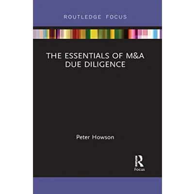 Abbildung von The Essentials of M&amp;A Due Diligence (Routledge Focus on Economics and Finance)