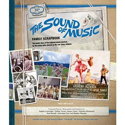 Abbildung von the Sound of Music Family Scrapbook: Inside Story Beloved Movie Musical