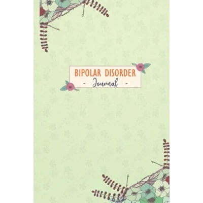 Abbildung von Bipolar Disorder Journal: (cover not done yet) Hardcover Journal Workbook with Symptom Tracker and Pain, Fatigue, Mood, Energy Trackers Inspirational Quotes More!