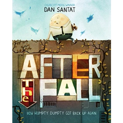 Abbildung von After the Fall: How Humpty Dumpty got back up again