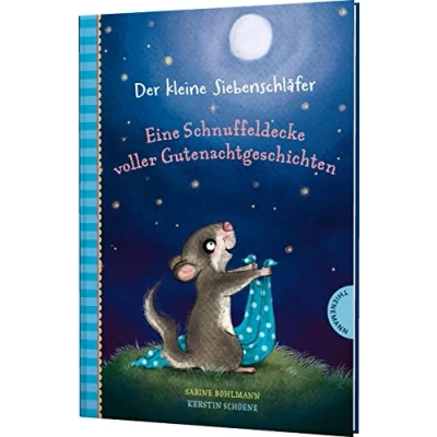 Abbildung von Der kleine Siebenschläfer: Eine Schnuffeldecke voller Gutenachtgeschichten: 19 Vorlesegeschichten für Kinder ab 4 Jahren, zum Einschlafen und Träumen