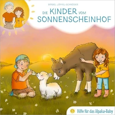 Abbildung von Hilfe für das Alpaka Baby Folge 5 (Die Kinder vom Sonnenscheinhof, 5, Band 5)