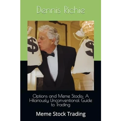Abbildung von Options and Meme Stocks: A Hilariously Unconventional Guide to Trading