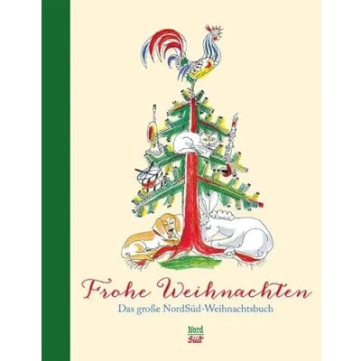 Abbildung von Frohe Weihnachten: Das grosse NordSüd Weihnachtsbuch