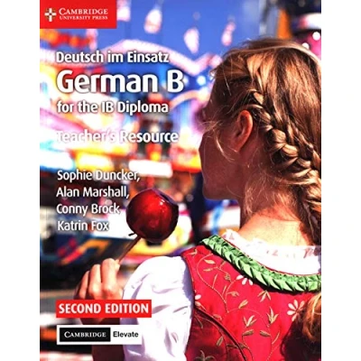 Abbildung von Deutsch im Einsatz Teacher&#039;s Resource with Cambridge Elevate: German B for the IB Diploma
