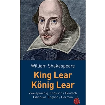 Abbildung von King Lear / König Lear. Shakespeare. Zweisprachig: Englisch Deutsch. Bilingual: English German