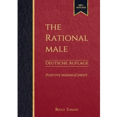 Abbildung von The Rational Male Deutsche Auflage: Positive Männlichkeit