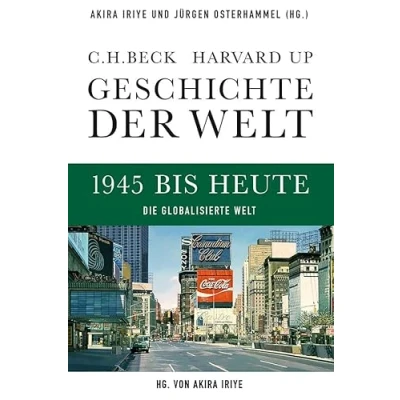 Abbildung von Geschichte der Welt 1945 bis heute: Die globalisierte