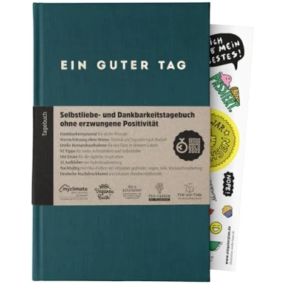 Abbildung von Ein guter Tag, Selbstliebe und Dankbarkeitstagebuch. Nur 5 6 Minuten am Tag. Für Dankbarkeit, Achtsamkeit, Journaling, Tagebuch (Petrol)