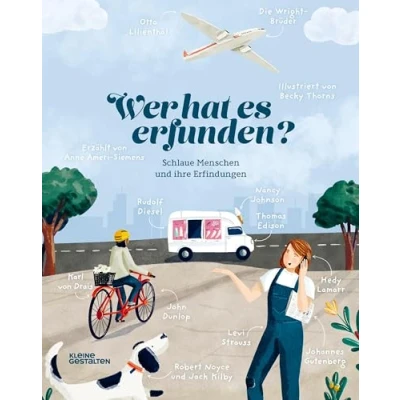 Abbildung von Wer hat es erfunden?: Schlaue Menschen und ihre Erfindungen
