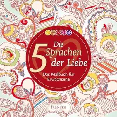 Abbildung von Die 5 Sprachen der Liebe: Das Malbuch für Erwachsene