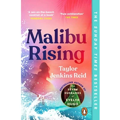 Abbildung von Malibu Rising: From the Sunday Times bestselling author of Carrie Soto is Back (California dream (crossover) serie, 3)