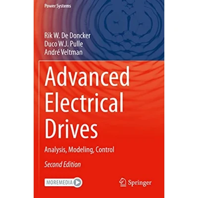Abbildung von Advanced Electrical Drives: Analysis, Modeling, Control (Power Systems)