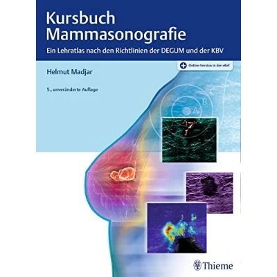 Abbildung von Kursbuch Mammasonografie: Ein Lehratlas nach den Richtlinien der DEGUM und KBV