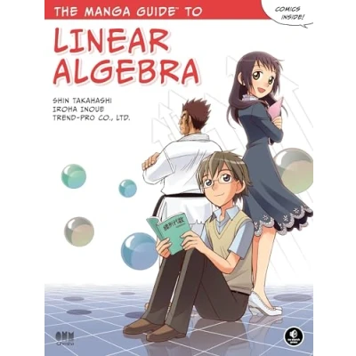 Abbildung von The Manga Guide to Linear Algebra (Manga Guides)
