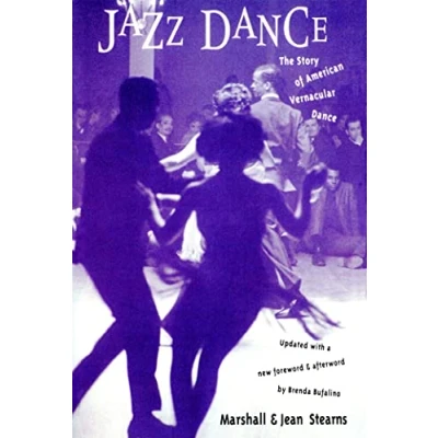 Abbildung von Jazz Dance: The Story Of American Vernacular Dance