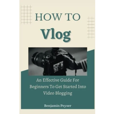 Abbildung von How To Vlog: An Effective Guide For Beginners Get Started Into Video Blogging