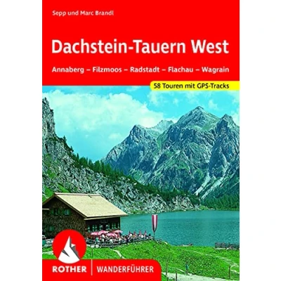 Abbildung von Dachstein Tauern West: Annaberg Filzmoos Radstadt Flachau Wagrain. 58 Touren. Mit GPS Tracks