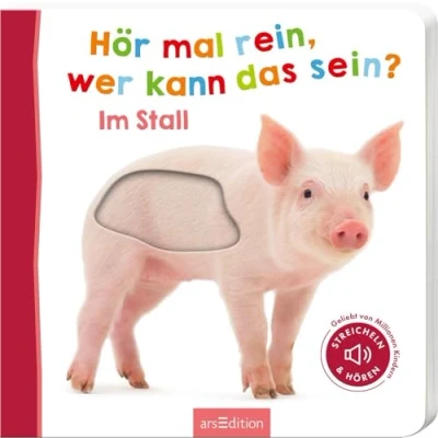 Abbildung von Hör mal rein, wer kann das sein? Im Stall: Streicheln und hören Hochwertiges Pappbilderbuch mit 5 Sounds Fühlelementen für Kinder ab 18 Monaten