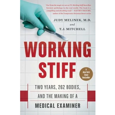 Abbildung von Working Stiff: Two Years, 262 Bodies, and the Making of a Medical Examiner