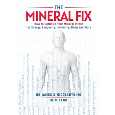 Abbildung von The Mineral Fix: How to Optimize Your Intake for Energy, Longevity, Immunity, Sleep and More