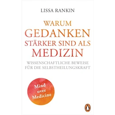 Abbildung von Warum Gedanken stärker sind als Medizin: Wissenschaftliche Beweise für die Selbstheilungskraft