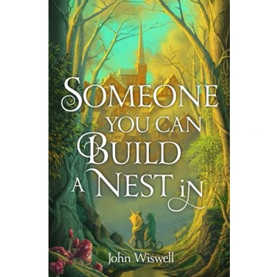 Abbildung von Someone You Can Build A Nest In: cosy fantasy as sweet love and dark night