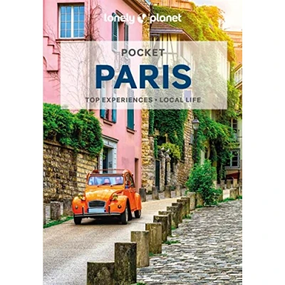 Abbildung von Lonely Planet Pocket Paris: top experiences, local life (Pocket Guide)