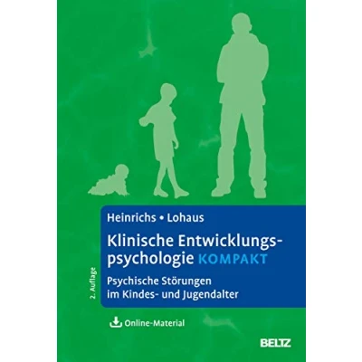 Abbildung von Klinische Entwicklungspsychologie kompakt: Psychische Störungen im Kindes und Jugendalter. Mit Online Material (Lehrbuch kompakt)