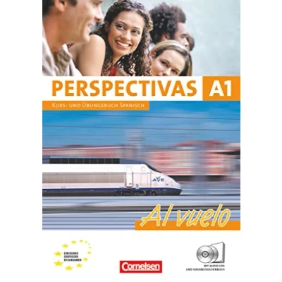 Abbildung von Perspectivas Al vuelo A1: Kurs und Arbeitsbuch mit Lösungsheft Inkl. CDs sämtlichen Hörtexten Vokabeltaschenbuch