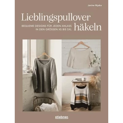 Abbildung von Lieblingspullover häkeln: Bequeme Designs für jeden Anlass in den Größen XS bis 5XL. Häkelmuster die eigenen Garderobe. Pullover und Cardigans häkeln von kuschlig warm luftig leicht.