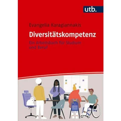 Abbildung von Diversitätskompetenz: Ein Arbeitsbuch für Studium und Beruf