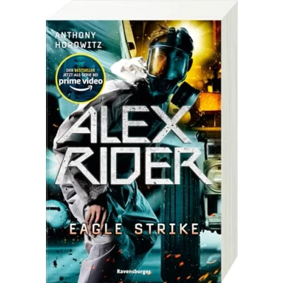 Abbildung von Alex Rider, Band 4: Eagle Strike (Geheimagenten Bestseller aus England ab 12 Jahre) (Alex 4)
