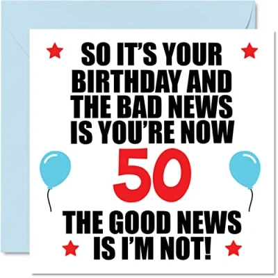 Abbildung von Lustige Geburtstagskarte zum 50. Geburtstag für Männer und Frauen schlechte Nachrichten Happy Karten 50 Jahre alten Vater Mama Tante Onkel Cousin Freund 145 mm Grußkarten