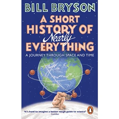 Abbildung von A Short History of Nearly Everything: the bestselling popular science book 21st Century (Bryson, 5)