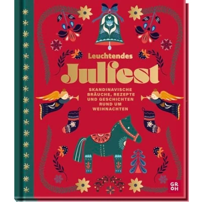Abbildung von Leuchtendes Julfest: Skandinavische Bräuche, Rezepte und Geschichten rund um Weihnachten Mit besonderen Extras: Sticker, Kuverts, Briefpapier Karten für die Weihnachtspost