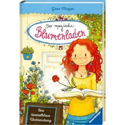 Abbildung von Der magische Blumenladen, Band 6: Eine himmelblaue Überraschung (Der 6)